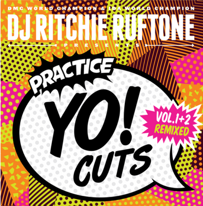 Practice YO! Cuts Vol. 1+2 Remixed